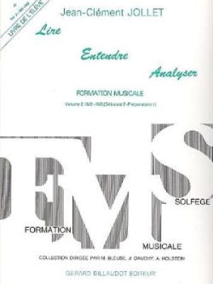 Lire entendre analyser volume 2 eleve / Jollet Jean-Clément