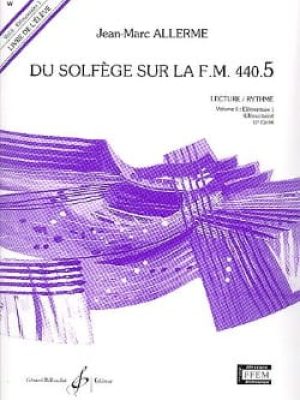 Du solfege sur la f.m. 440.5 – lecture/rythme – eleve / Allerme Jean-Marc