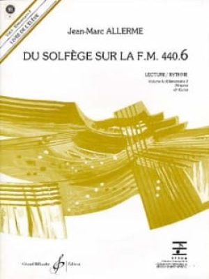 Du solfege sur la f.m. 440.6 – lecture/rythme – eleve / Allerme Jean-Marc