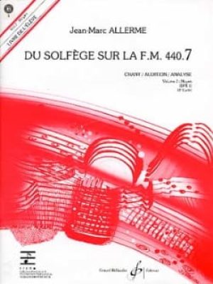 Du solfege sur la f.m. 440.7 – chant/audition/analyse – eleve / Allerme Jean-Marc