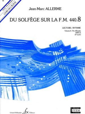 Du solfege sur la f.m. 440.8 – lecture/rythme – eleve / Allerme Jean-Marc