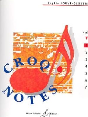 Croq&rsquo;notes – cahier 1 – 1re annee / Jouve-Ganvert Sophie