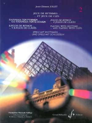 Jeux de rythmes et jeux de cles – 6 langues – im2 – volume 2 / Jollet Jean-Clément