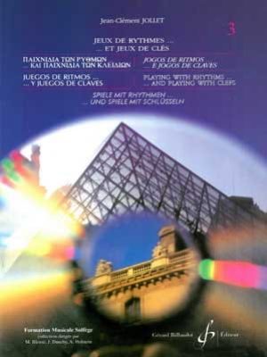 Jeux de rythmes et jeux de cles – 6 langues – im3 – volume 3 / Jollet Jean-Clément