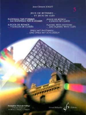 Jeux de rythmes et jeux de cles – 6 langues – volume 5 / Jollet Jean-Clément