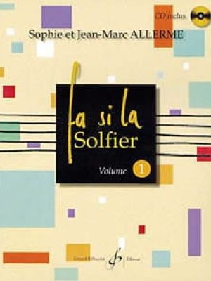 Fa si la solfier volume 1 / Allerme Jean-Marc