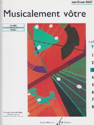 Musicalement votre volume 3 accompagnements professeur / Jollet Jean-Clément