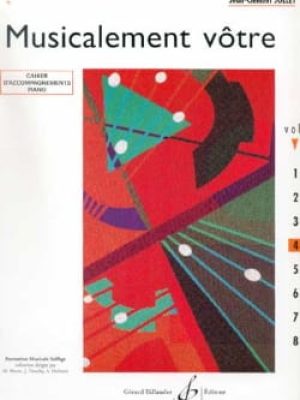 Musicalement votre volume 4 accompagnements professeur / Jollet Jean-Clément