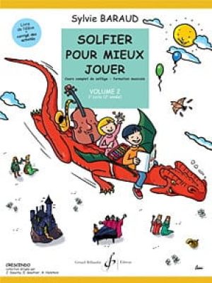 Solfier pour mieux jouer volume 2 / Baraud Sylvie