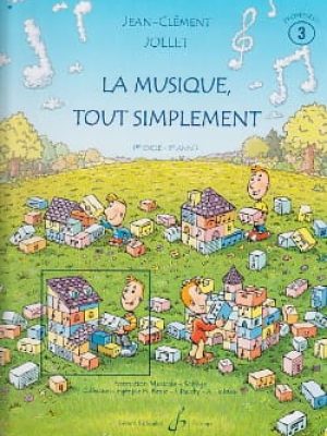 La musique tout simplement volume 3 professeur / Jollet Jean-Clément