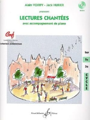 Lectures chantees – 2e cycle / Voirpy Alain
