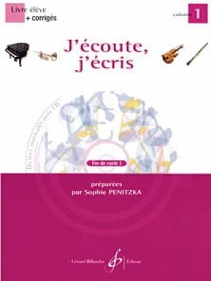 J&rsquo;ecoute, j&rsquo;ecris volume 1 / Divers Auteurs