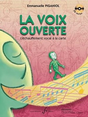 La voix ouverte / Piganiol Emmanuelle CD inclus
