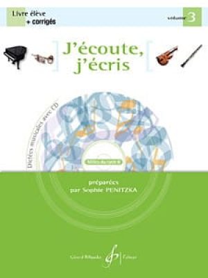 J&rsquo;ecoute, j&rsquo;ecris volume 3 / Divers Auteurs