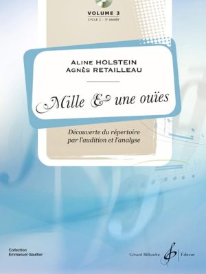 Mille et une ouies volume 3 / Retailleau Agnes CD inclus