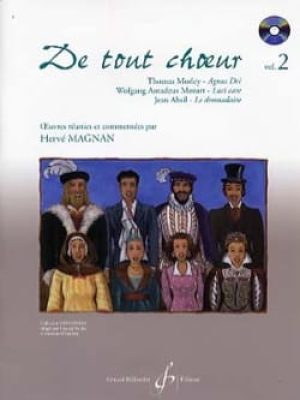 De tout choeur volume 2 / Magnan Hervé CD inclus