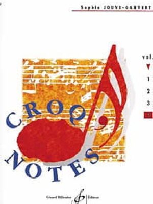 Croq&rsquo;notes – cahier 4 – 4e annee / Jouve-Ganvert Sophie
