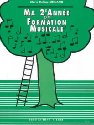 Ma 2ème année de formation musicale / Siciliano Marie-Hélène