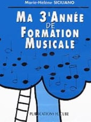 Ma 3ème année de formation musicale (CD) /Siciliano Marie-Hélène