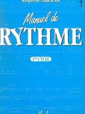 Manuel de rythme 1er cycle / Labrousse Marguerite