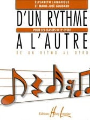 D&rsquo;un rythme à l&rsquo;autre 3 (CD) /Lamarque Elisabeth – Goudard Marie-José
