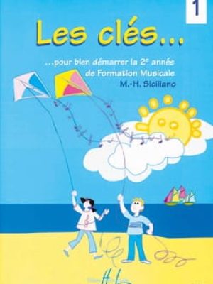 Les clés Vol.1 / Siciliano Marie-Hélène