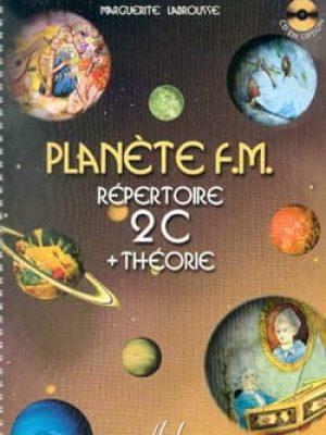 Planète FM Vol.2C – répertoire et théorie / Labrousse Marguerite