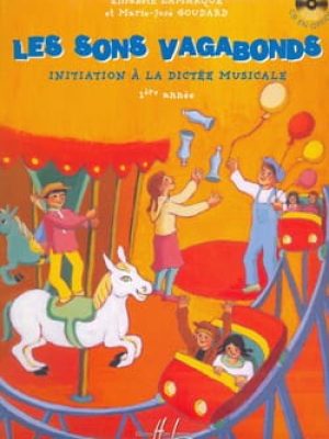 Sons Vagabonds Vol.1 / Lamarque Elisabeth – Goudard Marie-José