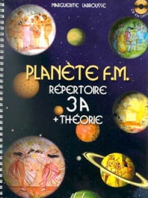 Planète FM Vol.3A – répertoire et théorie / Labrousse Marguerite