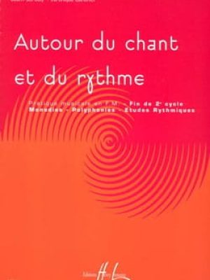 Autour du chant et du rythme Vol.3 / Joly Jean-Paul – Canonici Véronique