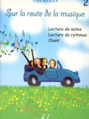 Sur la route de la musique Vol.2 / Klein Yves