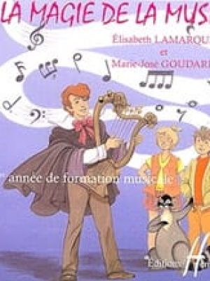 La magie de la musique Vol.1 (CD) /Lamarque Elisabeth – Goudard Marie-José