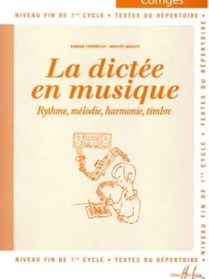 La dictée en musique Vol.3 – corrigé / Chepelov Pierre – Menut Benoît