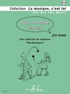 Avec ma balle – Play ball (CD inclus) / Kane Joy