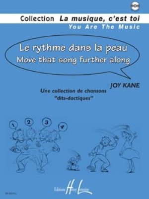 Le rythme dans la peau – Move that Song further along (CD inclus) / Kane Joy