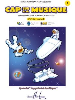 Cap sur la Musique Vol.1 (CD inclus) / Markarian Nathalie – Villemin Sylvie