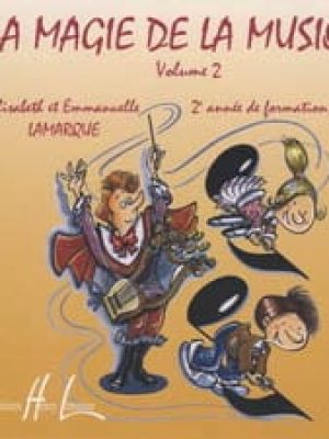 La magie de la musique Vol.2 (CD) /Lamarque Elisabeth – Lamarque Emmanuelle