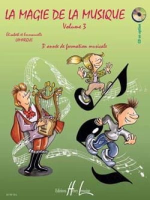 La magie de la musique Vol.3 / Lamarque Elisabeth – Lamarque Emmanuelle