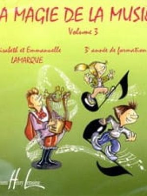 La magie de la musique Vol.3 (CD) /Lamarque Elisabeth – Lamarque Emmanuelle
