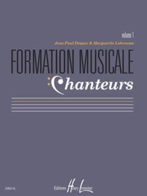 Formation musicale chanteurs Vol.1 / Despax Jean-Paul – Labrousse Marguerite