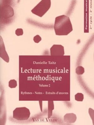 Lecture musicale méthodique Vol.2 / Taitz Danielle
