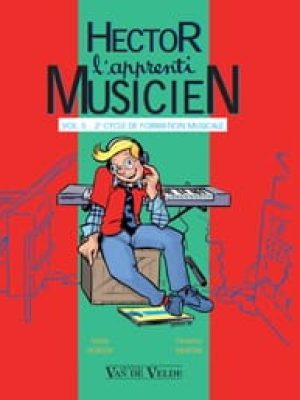 Hector, l&rsquo;apprenti musicien Vol.5 (CD) /Debeda Sylvie – Martin Florence