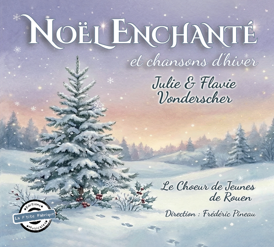 LPF 100 - Noël enchanté et chansons d'hiver CD audio Muriel & Olivier Vonderscher